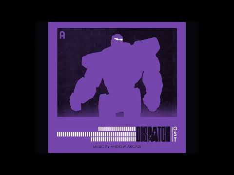 Dispatch (OST) | Andrew Arcadi - The Fire and The Flame.