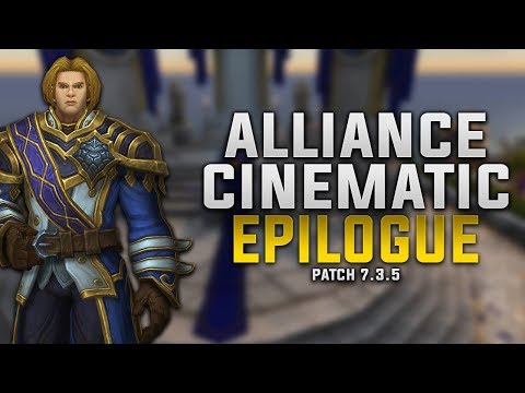 Epilogue Alliance Cinematic | 7.3.5 Silithus Pre-Quest