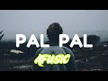 Pal Pal Afusic Mein Ab Kyu Hosh Me Ata Nhi