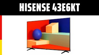 Fernseher Hisense 43E6KT | TEST | Deutsch