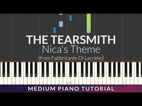 THE TEARSMITH - Nica's Theme (from Fabbricante di lacrime) MEDIUM Piano Tutorial
