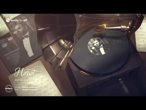 Muxtar Abseynov – Həsrət