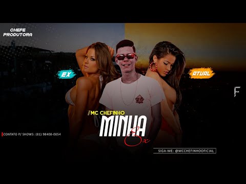 MC CHEFINHO - MINHA EX