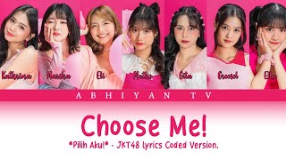 [Fanmade] JKT48 - Choose Me! (AKB48) | Color Coded Lyrics