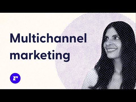 Why is multichannel marketing important? (ecommerce tips and advice)