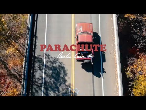 Austin Cain - Parachute (Official Video)