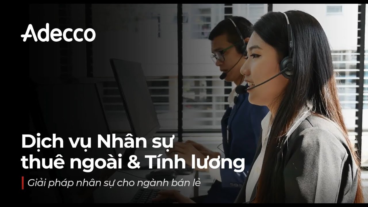 Adecco Vietnam - Payroll and Staffing Solutions