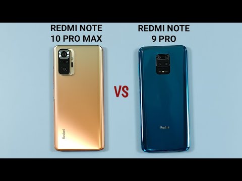 Redmi Note 10 Pro Max vs Redmi Note 9 Pro Speed Test & Camera Comparison