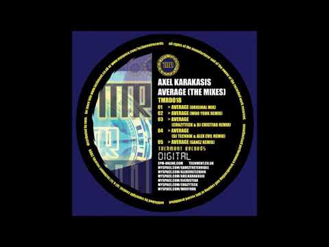 Axel Karakasis - Average (Woo York Remix)