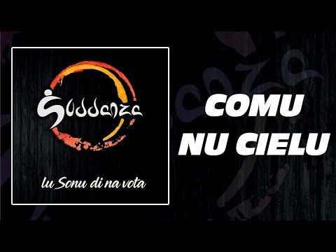 Suddanza - Comu nu cielu