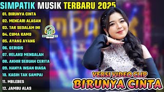 Download lagu COCOK UNTUK CEK SOUND HAJATAN ✅ - BIRUNYA CINTA - SIMPATIK MUSIK FULL ALBUM TERBARU 2025 mp3 Download lagu COCOK UNTUK CEK SOUND HAJATAN ✅ - BIRUNYA CINTA - SIMPATIK MUSIK FULL ALBUM TERBARU 2025 mp3