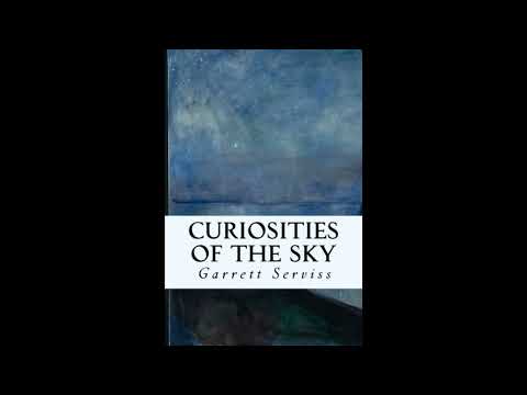 Curiosities of the Sky by Garrett Serviss — free full audiobook