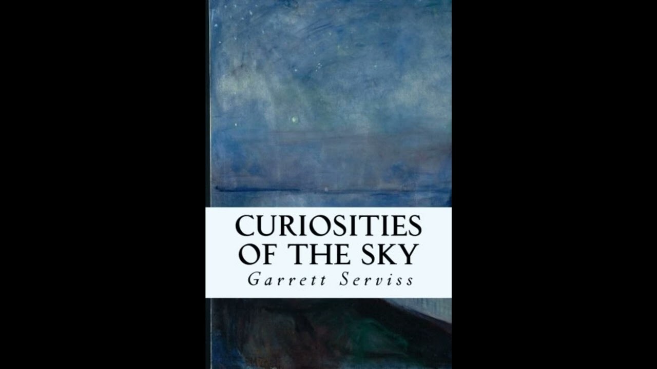 Curiosities of the Sky