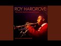 The Love Suite: In Mahogany – The Trial - Roy Hargrove - Topic The Love Suite: In Mahogany – The Trial