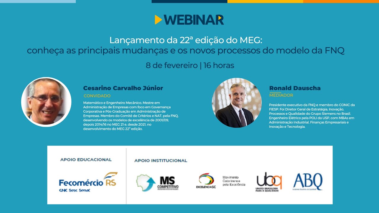 Webinar "Lançamento da 22ª edição do MEG 22 - principais mudanças e novos processos do modelo da FNQ