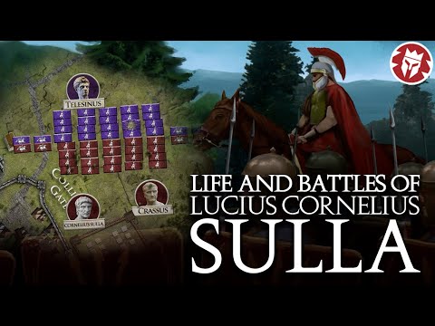 Sulla: Life and Battles - The Man Who Conquered Rome