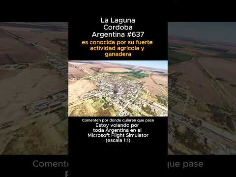 La Laguna, Cordoba desde el Microsoft Flight Simulator #lalaguna #cordoba #msfs #joaha45 #argentina