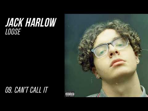 Jack Harlow - CAN'T CALL IT [Official Audio]