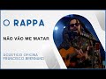 O Rappa - Não Vão Me Matar (Acústico Oficina Francisco Brennand)