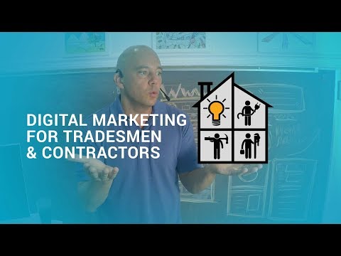 Digital marketing for tradesmen and contractors, How to get going professionally
