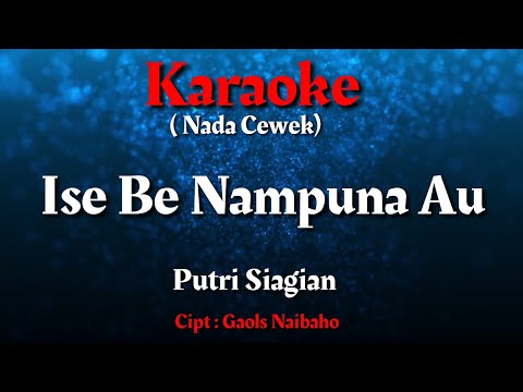 Karaoke : Ise Be Nampuna Au