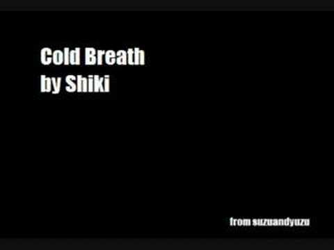 Cold Breath by Shiki