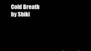 Cold Breath by Shiki