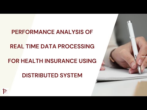 Performance Analysis of Real Time Data Processing for Health Insurance Using Distributed System
