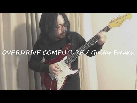 #7 OVERDRIVE COMPUTURE / GUITAR FREAKS 2nd
