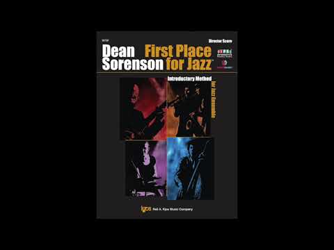 First Place For Jazz by Dean Sorenson - New Introduction Video