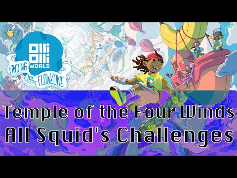 OlliOlli World: Finding The Flowzone DLC - Temple of the Four Winds [All 3 Squid's Challenges]
