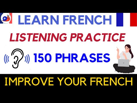 French Listening Practice - Improve Your Comprehension