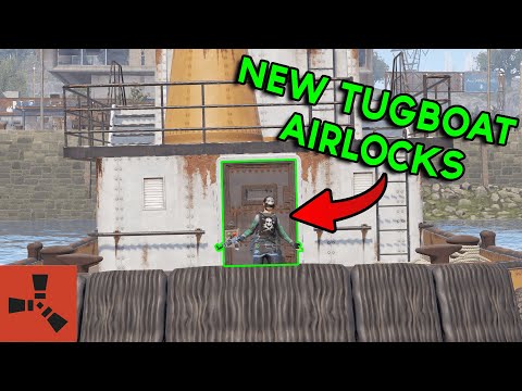HOW TO ADD 7 AIRLOCKS ON THE NEW TUGBOAT IN RUST