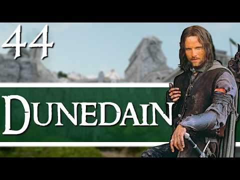 KNIGHTS OF ARNOR! Third Age: Total War - [ DaC EUR ] - Dunedain - Episode 44