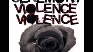 Ceremony - Violence Violence (FULL ALBUM)