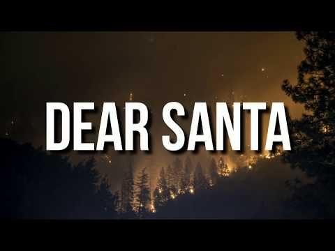 Dax - \Dear Santa\ ft. The Grinch (Lyrics)