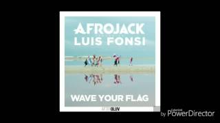 Afrojack - Wave Your Flag ft.Luis Fonsi