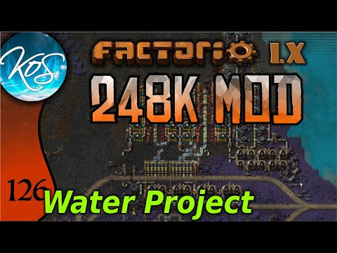 Factorio 248k Mod 126 -  WATER PROJECT! - Tips & Tricks
