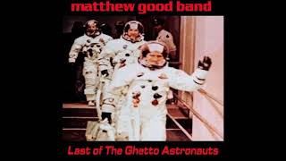 Matthew Good Band - Alabama Motel Room