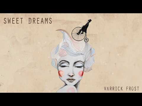 Varrick Frost - Sweet Dreams (Electro Swing)