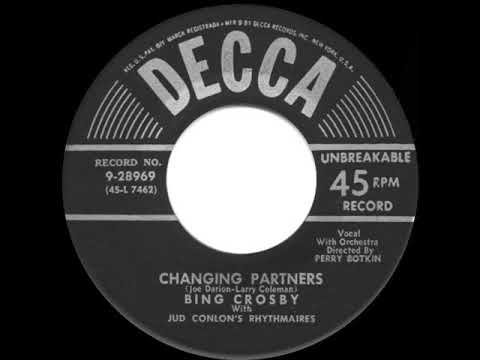 Changing Partners - Bing Crosby
