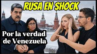 UNA RUSA NO PODÍA CREER LO QUE LE CONTÉ SOBRE VENEZUELA
