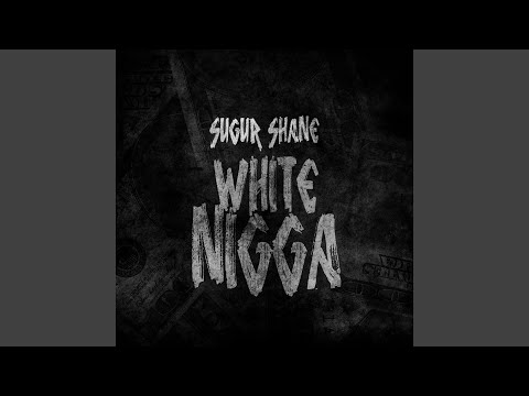 White Nigga