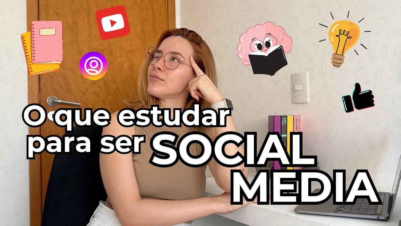 O que estudar para ser Social Media em 2024 | Dicas para iniciar como Social Media