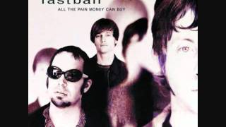 Fastball - Nowhere road