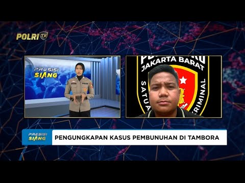 LIVE - HUMAS POLRESTRO JAKARTA BARAT UNGKAP KASUS PEMBUHUHAN IBU DAN ANAK DI TAMBORA