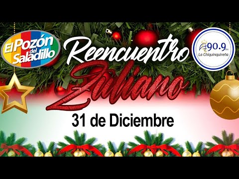 Reencuentro Zuliano 31 de diciembre 2025