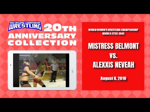 NECW 20th Anniversary Collection:  WWW Title: Mistress Belmont vs. Alexxis Nevaeh in a Cage