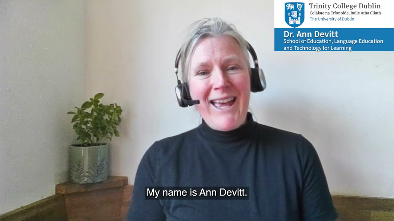 Ann Devitt  Research Overview, School of Education TCD