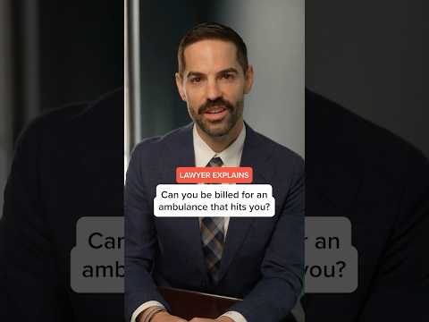 Can You Be Billed for an Ambulance That Hits You? #shorts #law #lawyer